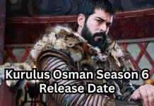Kuruluş Osman Season 6 Release Date Kuruluş Osman Season 6